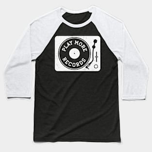 Vintage Play More Records Turntable // Vinyl Record Collector // Vinyl Junkie Music Lover B Baseball T-Shirt